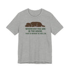 Barbet Wherever You Are in the House Tee