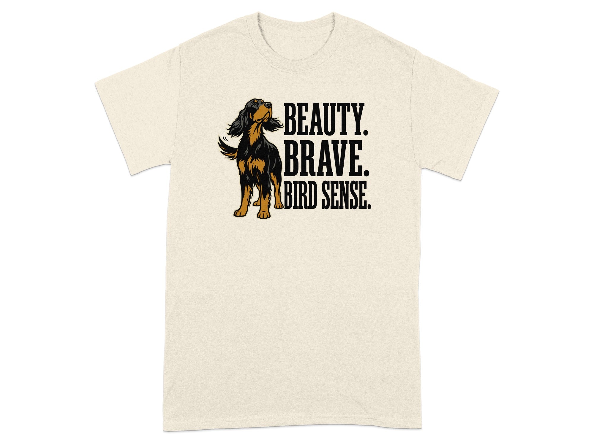 Cream t-shirt with black text "BEAUTY. BRAVE. BIRD. SENSE." and a dog.