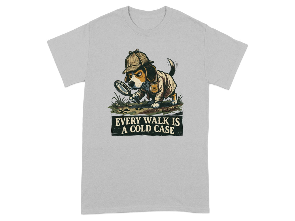 Dog detective in trench coat and hat with magnifying glass, "Every Walk is a Cold Case".