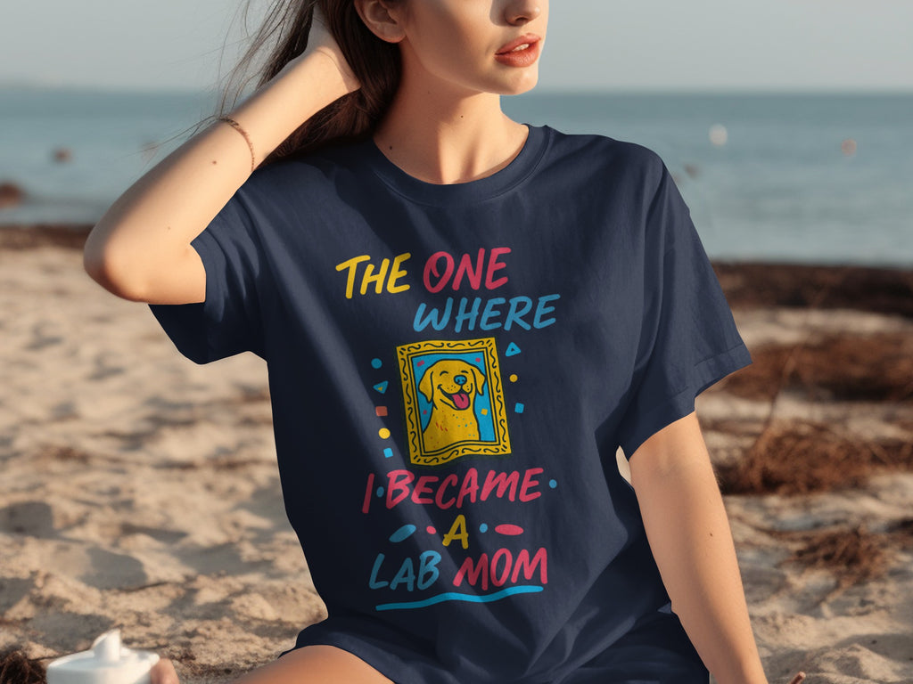 The One Where I Became A Lab Mom Graphic T-Shirt