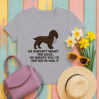 Field Spaniel He Doesn't Want The Sock Tee