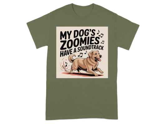My Dog's Zoomies Have A Soundtrack T-shirt product