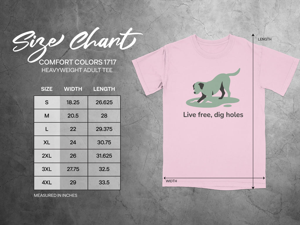Live Free Dig Holes Graphic Heavyweight Adult Tee