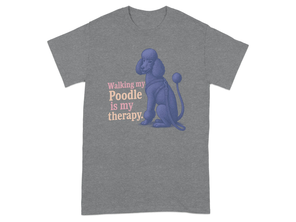 Gray t-shirt with blue poodle illustration and text "Walking my Poodle is my therapy."
