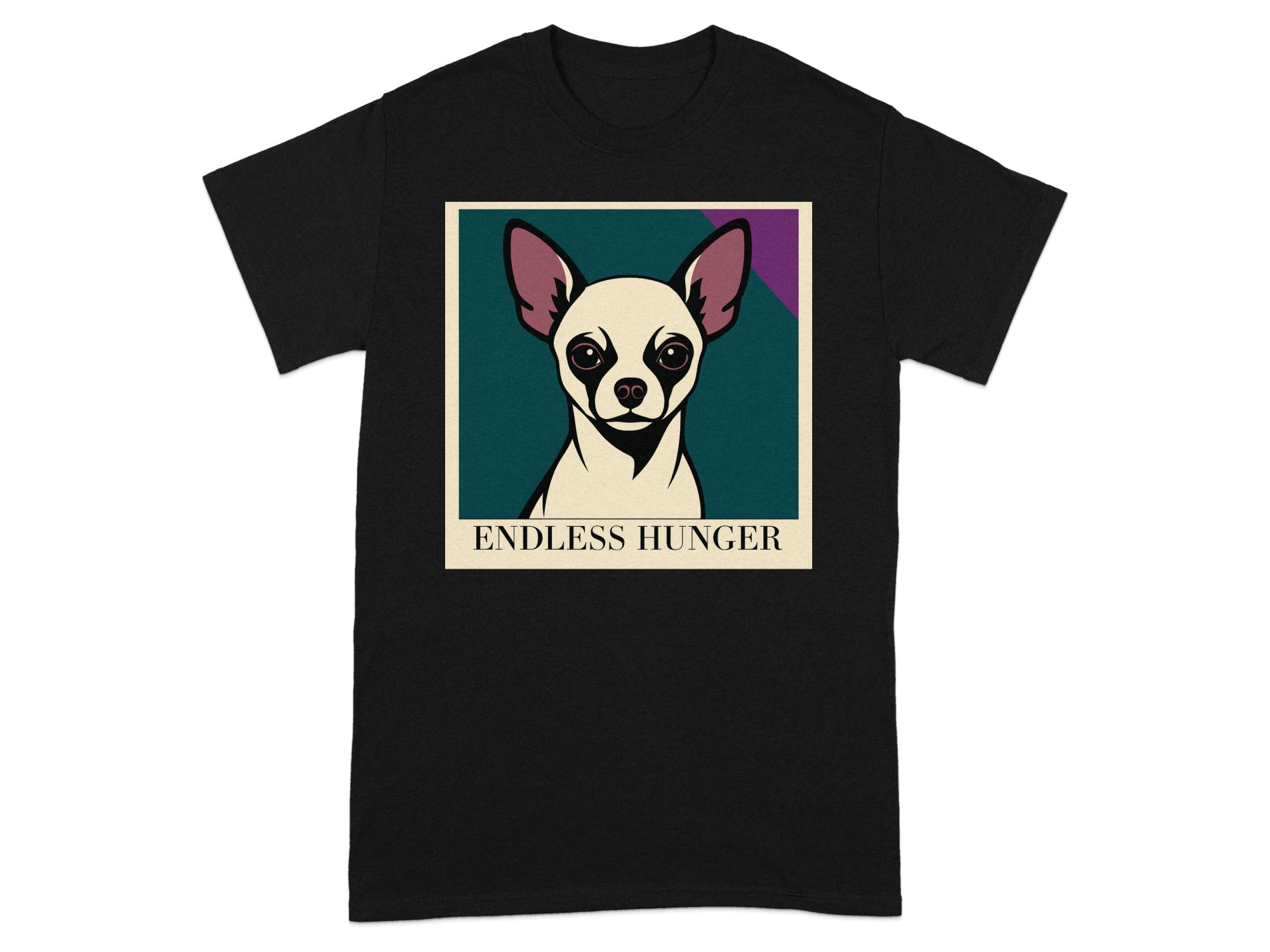 Black t-shirt with a framed graphic of a chihuahua and text: ENDLESS HUNGER.