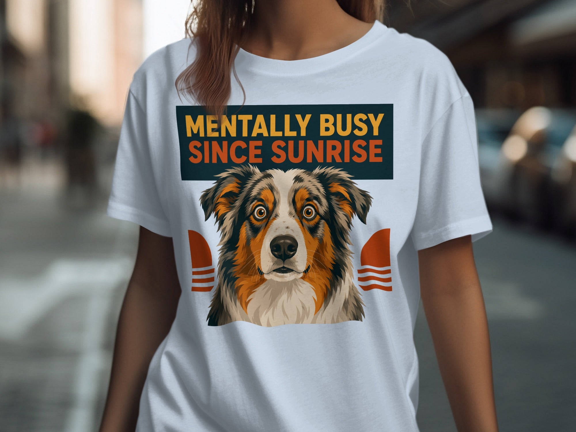 T-shirt with dog's face and text "Mentally Busy Since Sunrise".