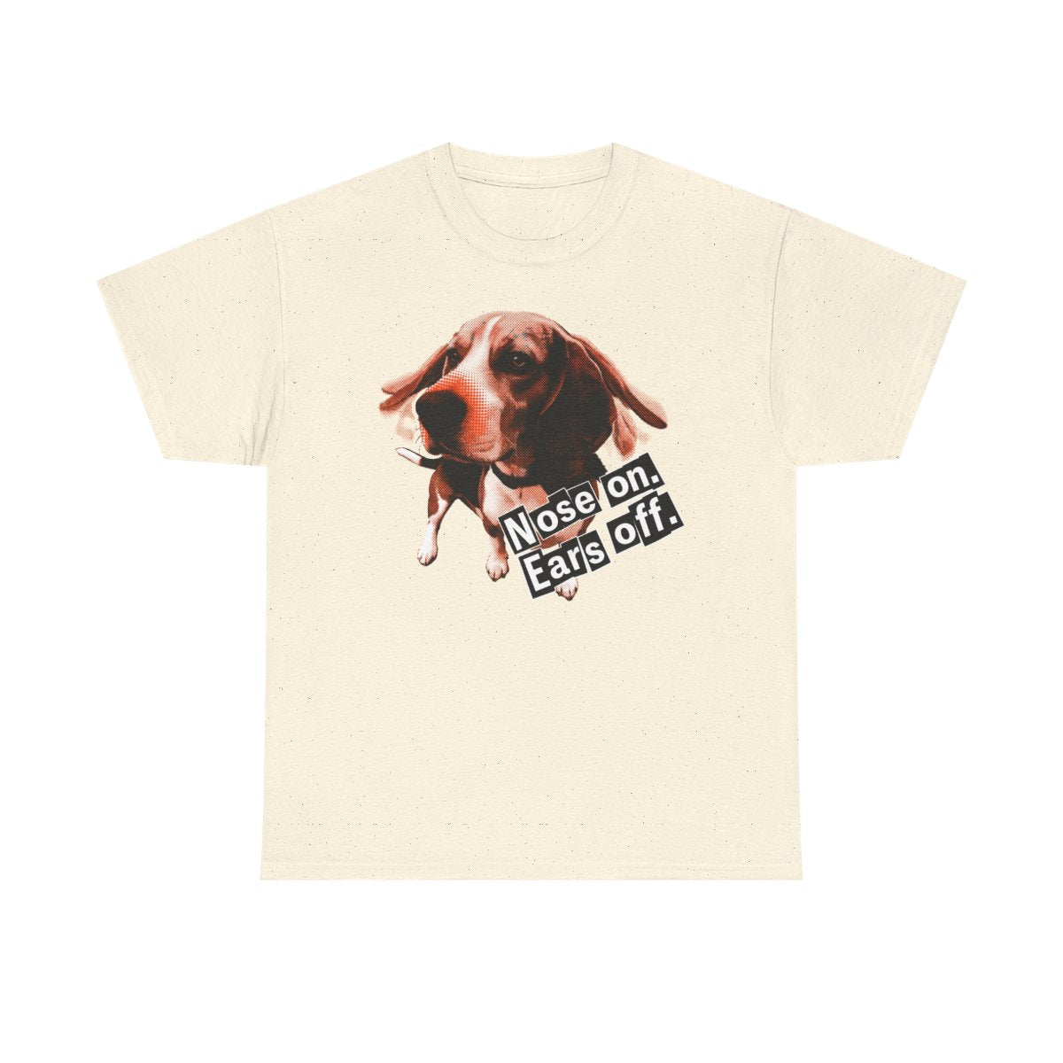 Beagle Nose on Ears off T-Shirt