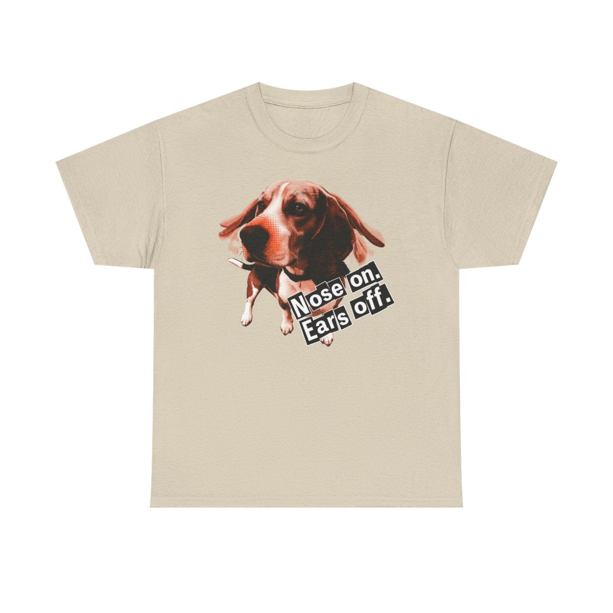 Beagle Nose on Ears off T-Shirt