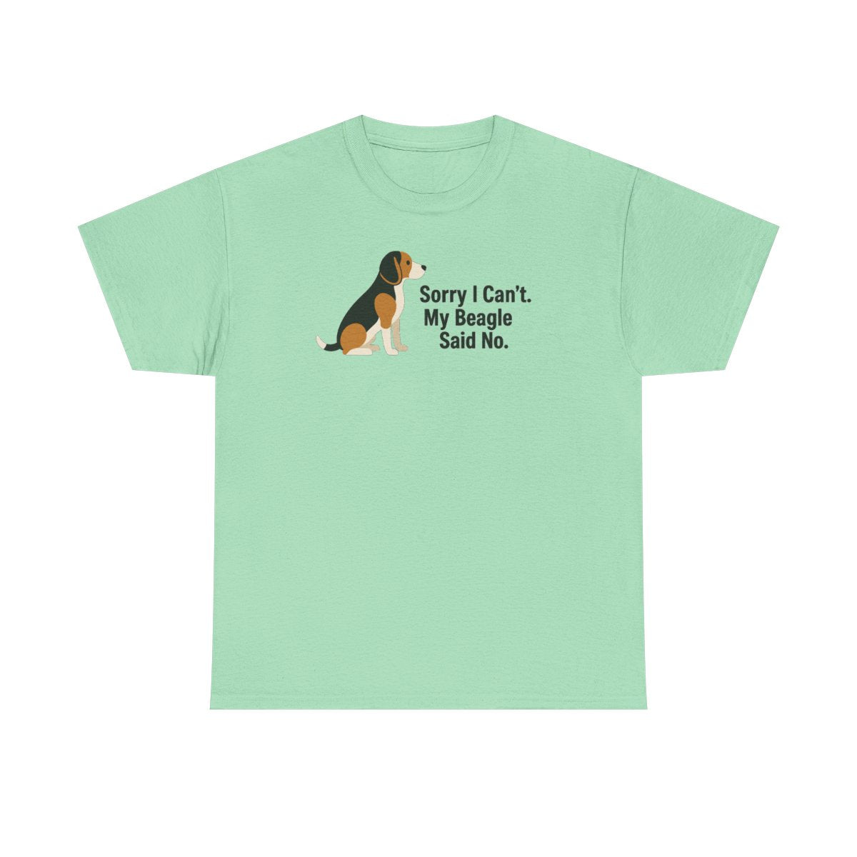 Beagle Veto: Sorry I Can't Graphic t-shirt, Mint Green