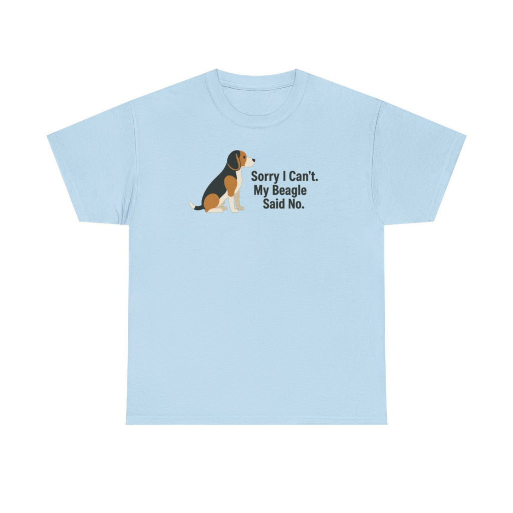 Beagle Veto: Sorry I Can't Graphic t-shirt, Light Blue