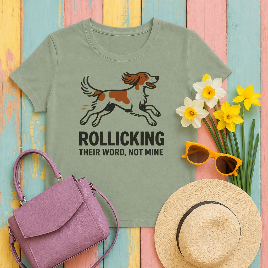Irish Red and White Setter Rollicking Their Word Not Mine Tee in Sage