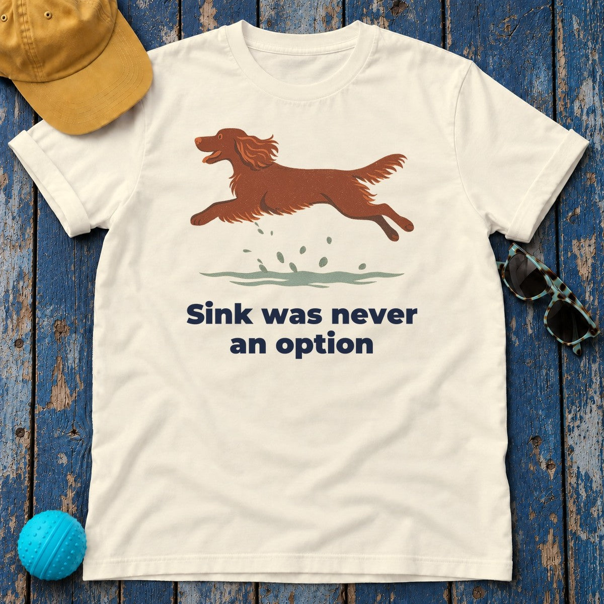 Field Spaniel Sink Was Never An Option Tee in Natural