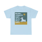 Best Schnauzer Days Graphic t-shirt, Light Blue