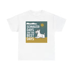 Best Schnauzer Days Graphic t-shirt, White