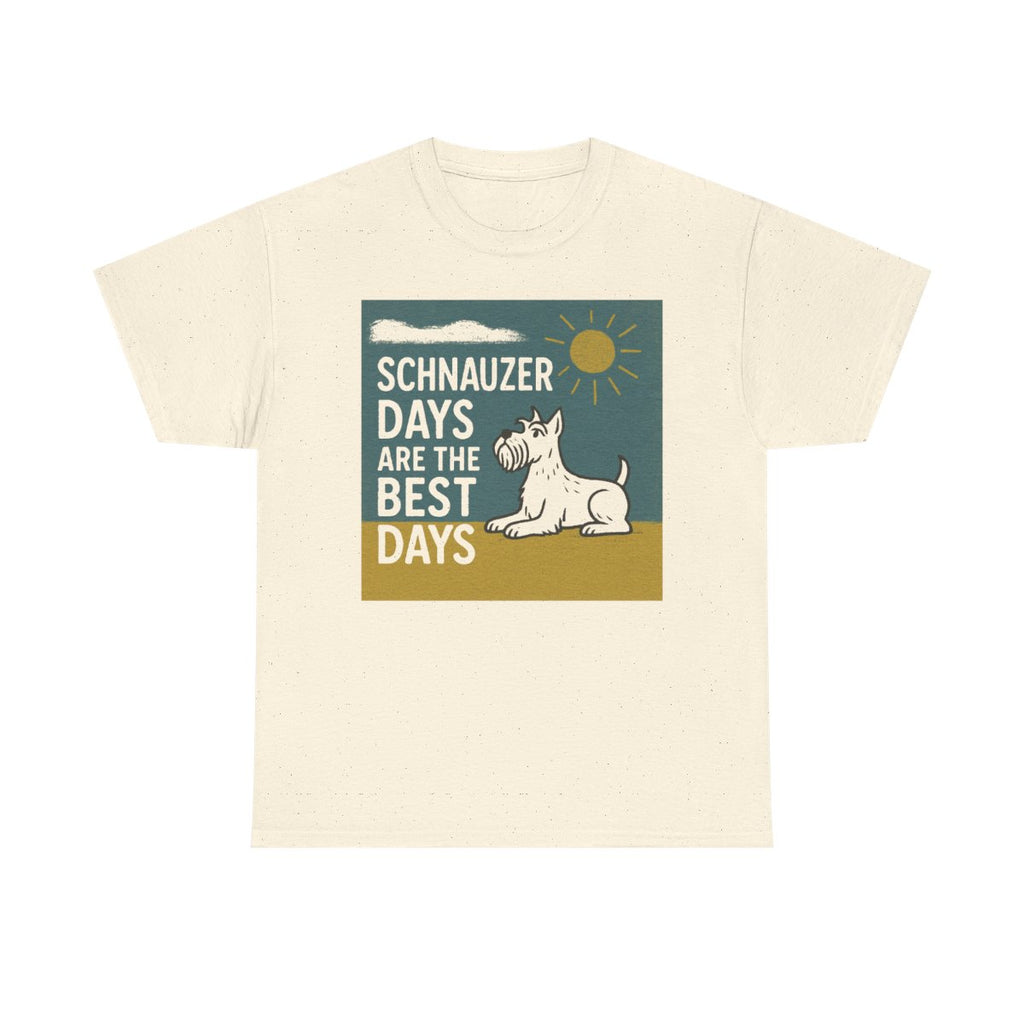 Best Schnauzer Days Graphic t-shirt, Natural