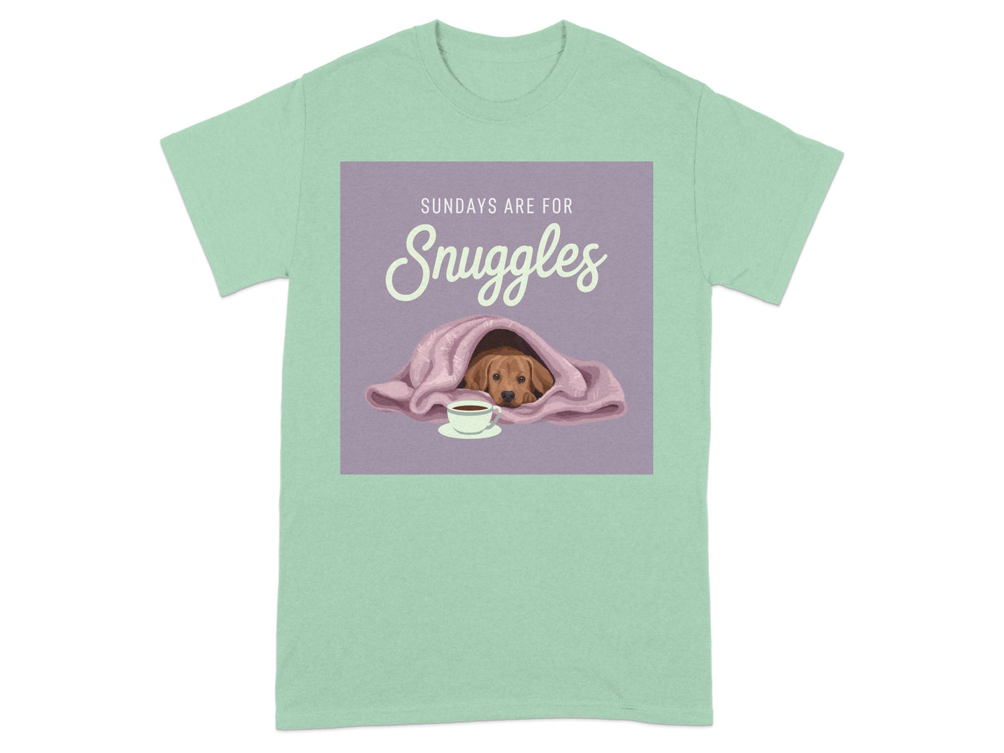 Sundays Are For Snuggles T-shirt product