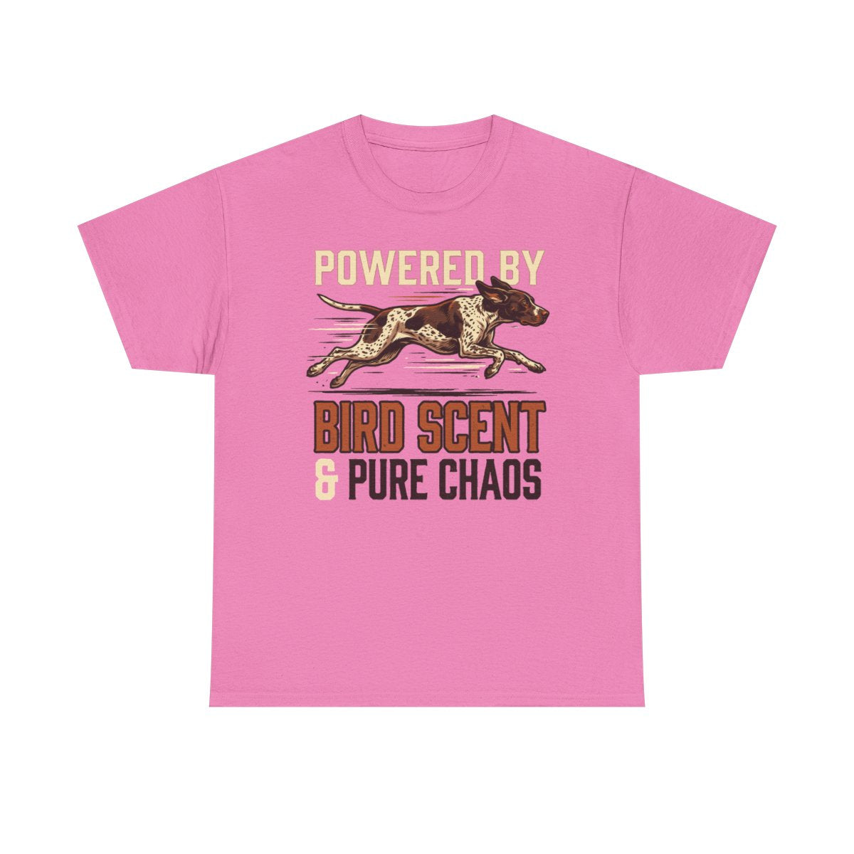 Bird Scent & Chaos German Shorthaired Pointer T-Shirt