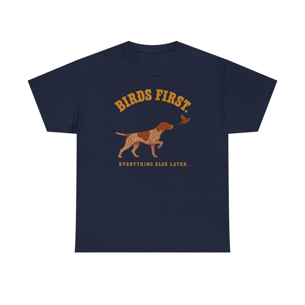 Birds First German Shorthaired Pointer T-Shirt