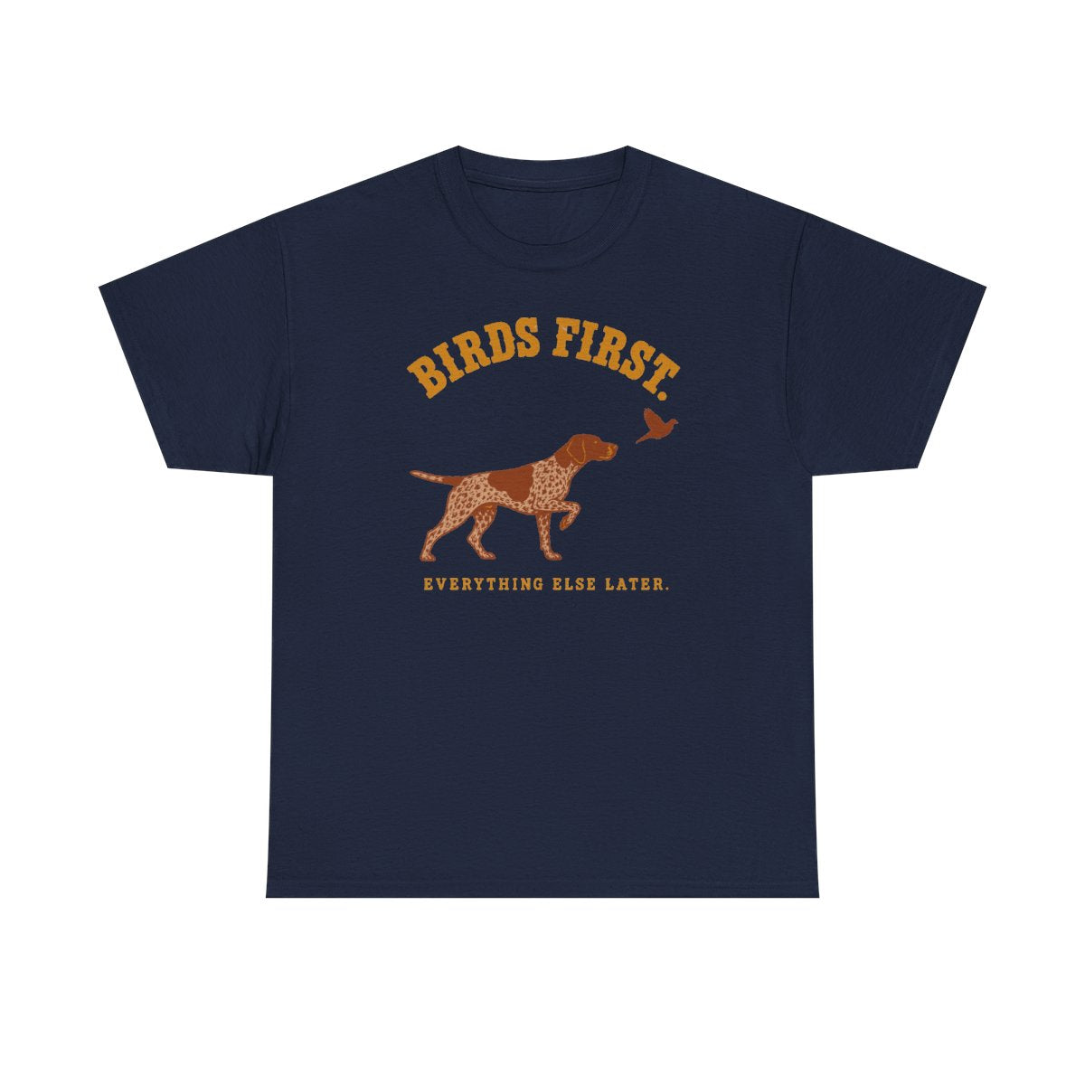 Birds First German Shorthaired Pointer T-Shirt