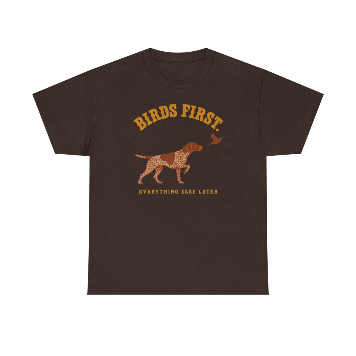 Birds First German Shorthaired Pointer T-Shirt