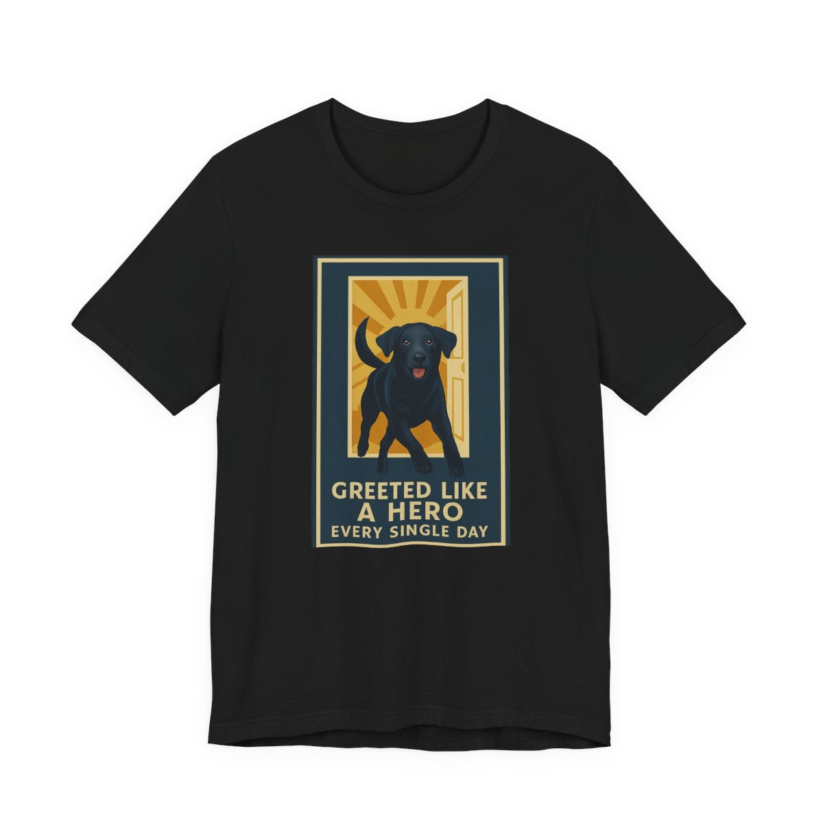 Black Lab Greeted Like a Hero t-shirt, view 3