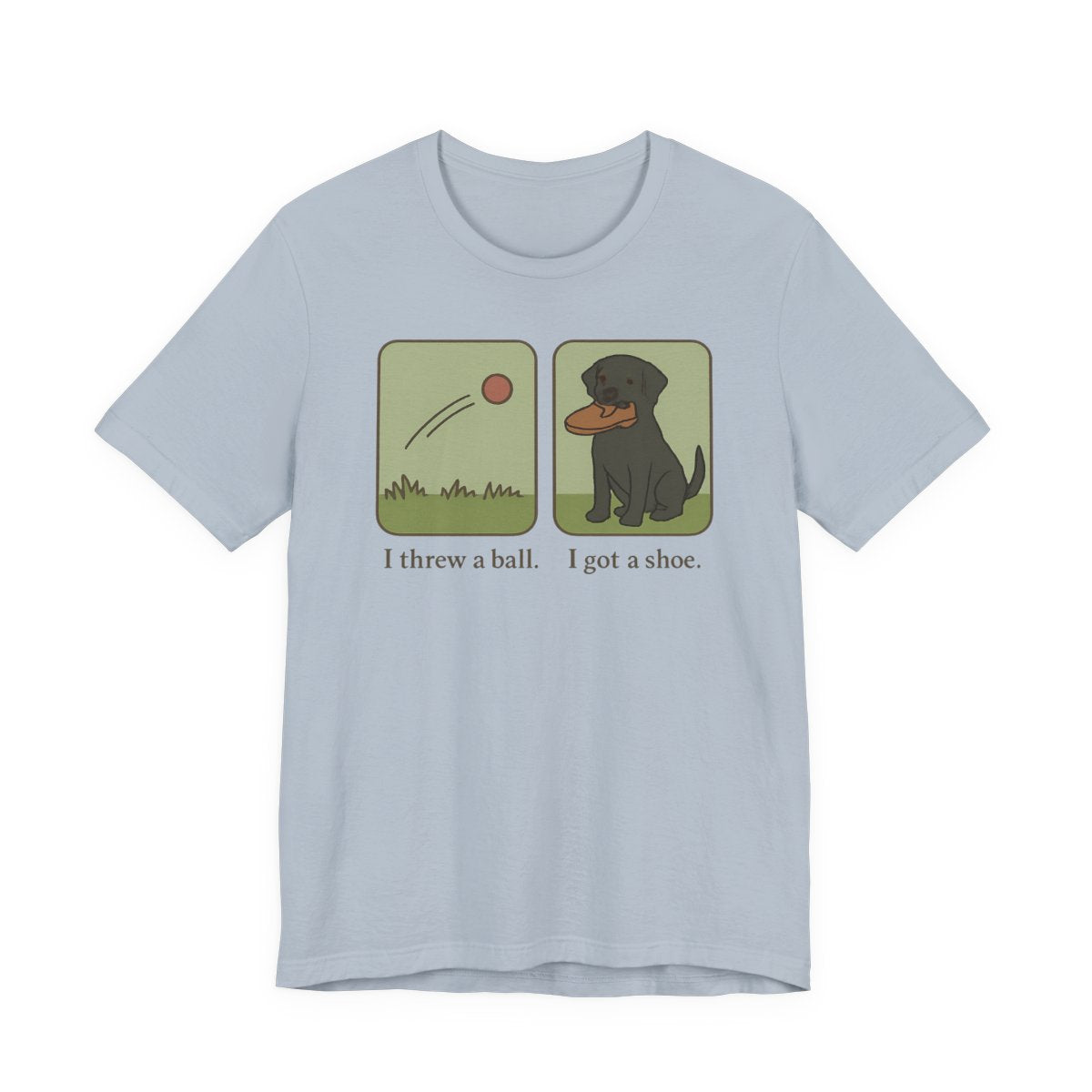 Black Lab I Threw a Ball I Got a Shoe t-shirt, view 6