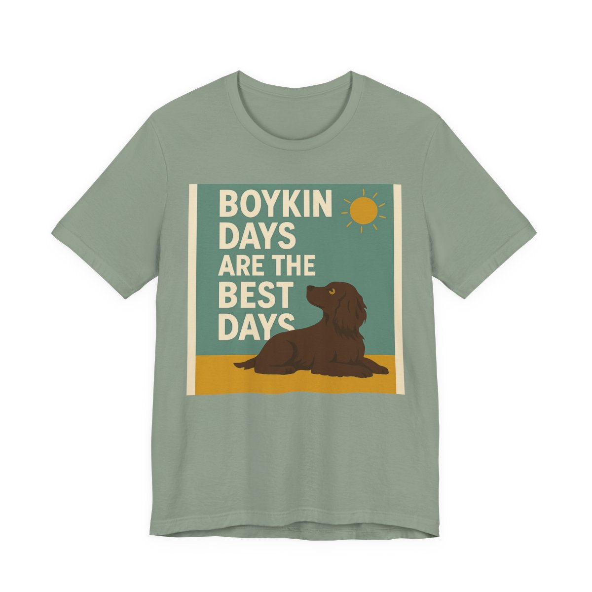 Boykin Spaniel Boykin Days Are the Best Days T-shirt