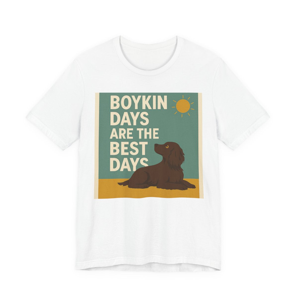 Boykin Spaniel Boykin Days Are the Best Days T-shirt