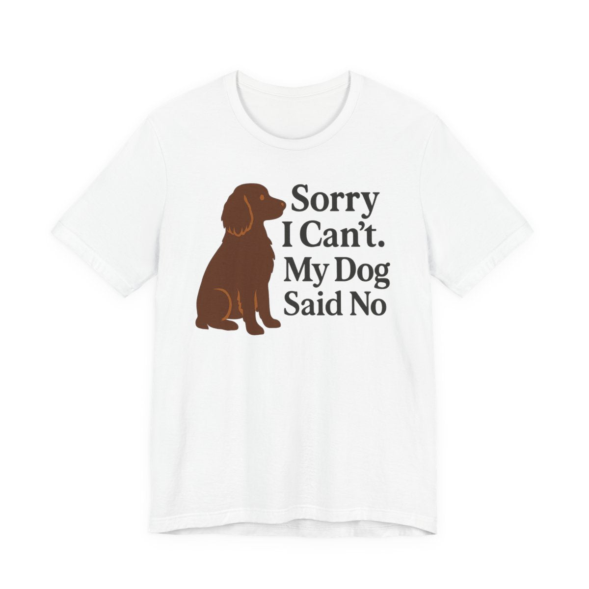Boykin Spaniel Dog Said No T-shirt