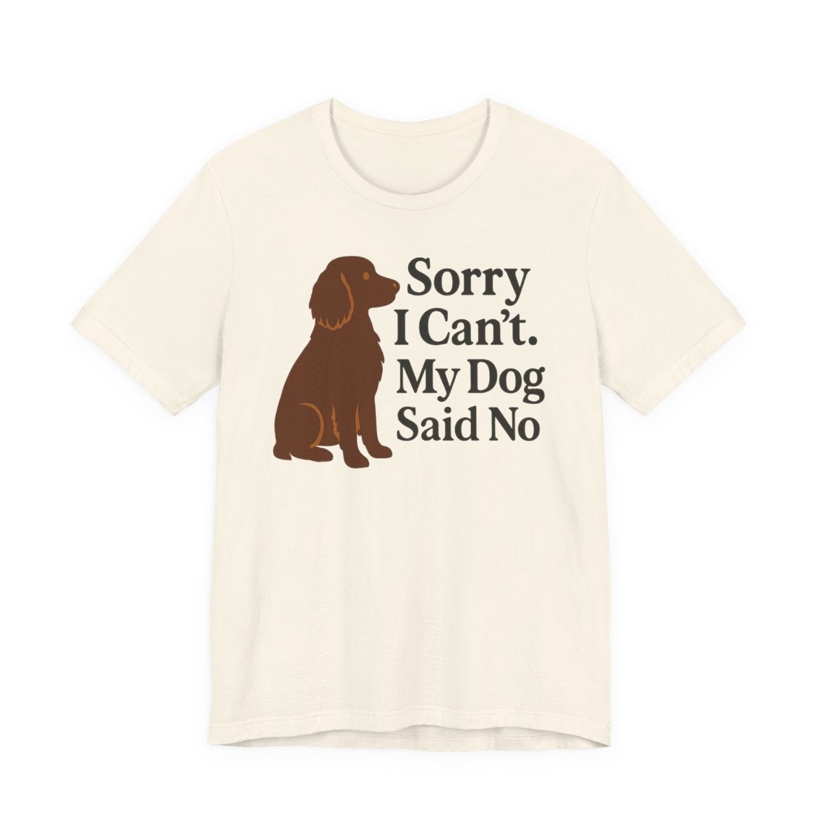 Boykin Spaniel Dog Said No T-shirt
