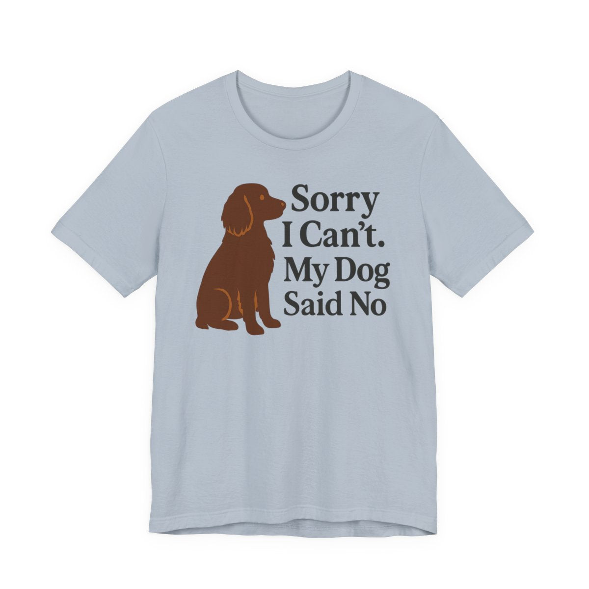 Boykin Spaniel Dog Said No T-shirt