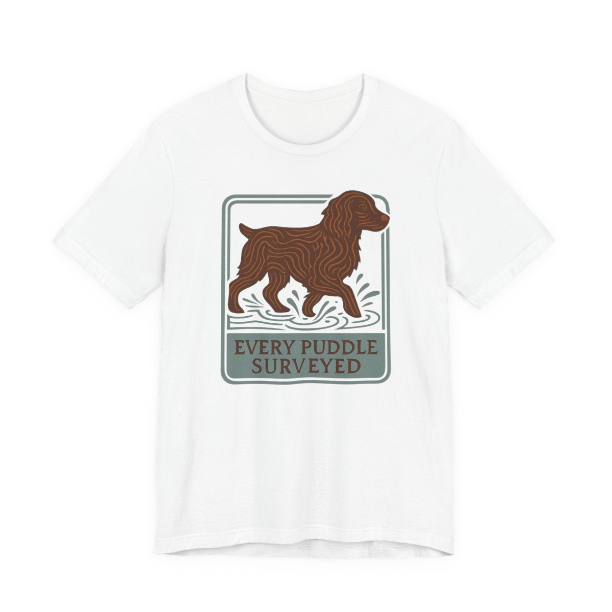 Boykin Spaniel Every Puddle Surveyed T-shirt