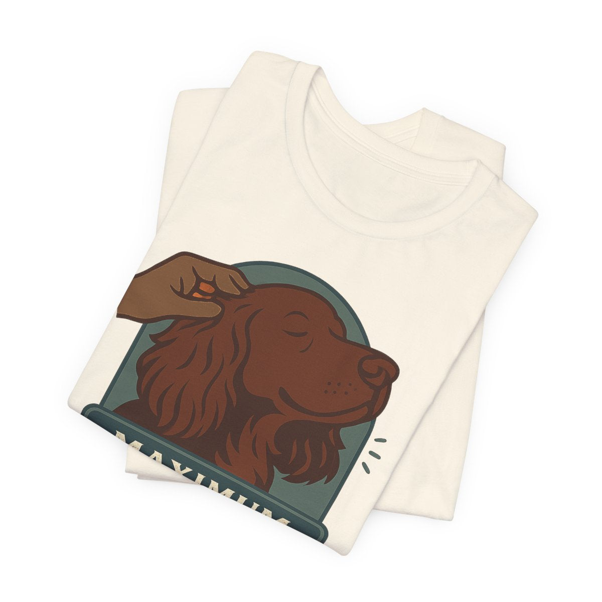 Boykin Spaniel Maximum Ear-Rub Achieved T-shirt
