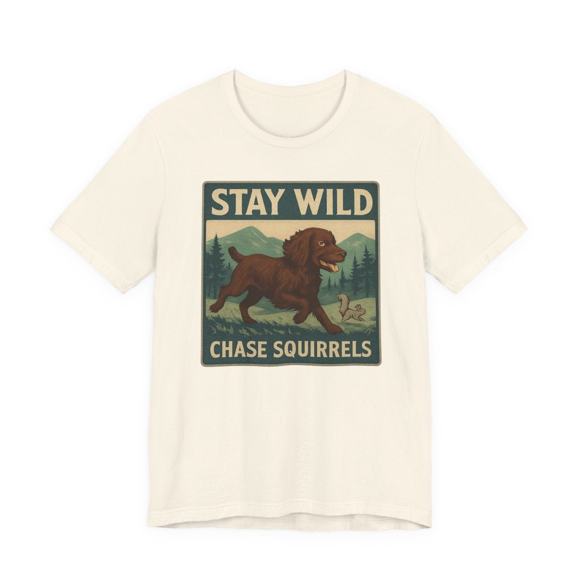 Boykin Spaniel Stay Wild Chase Squirrels t-shirt, view 3