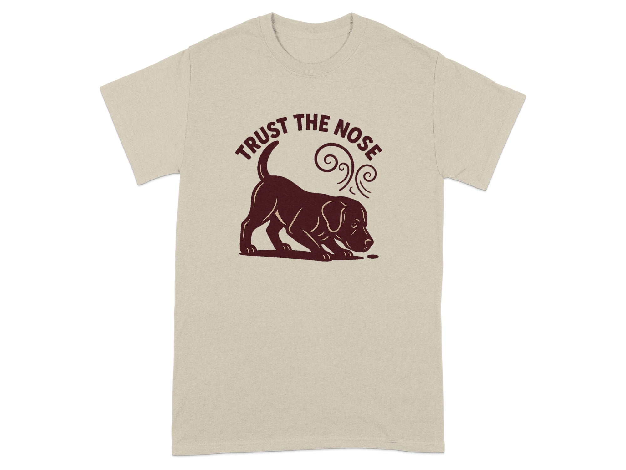 Light beige t-shirt with maroon dog illustration and text "TRUST THE NOSE".