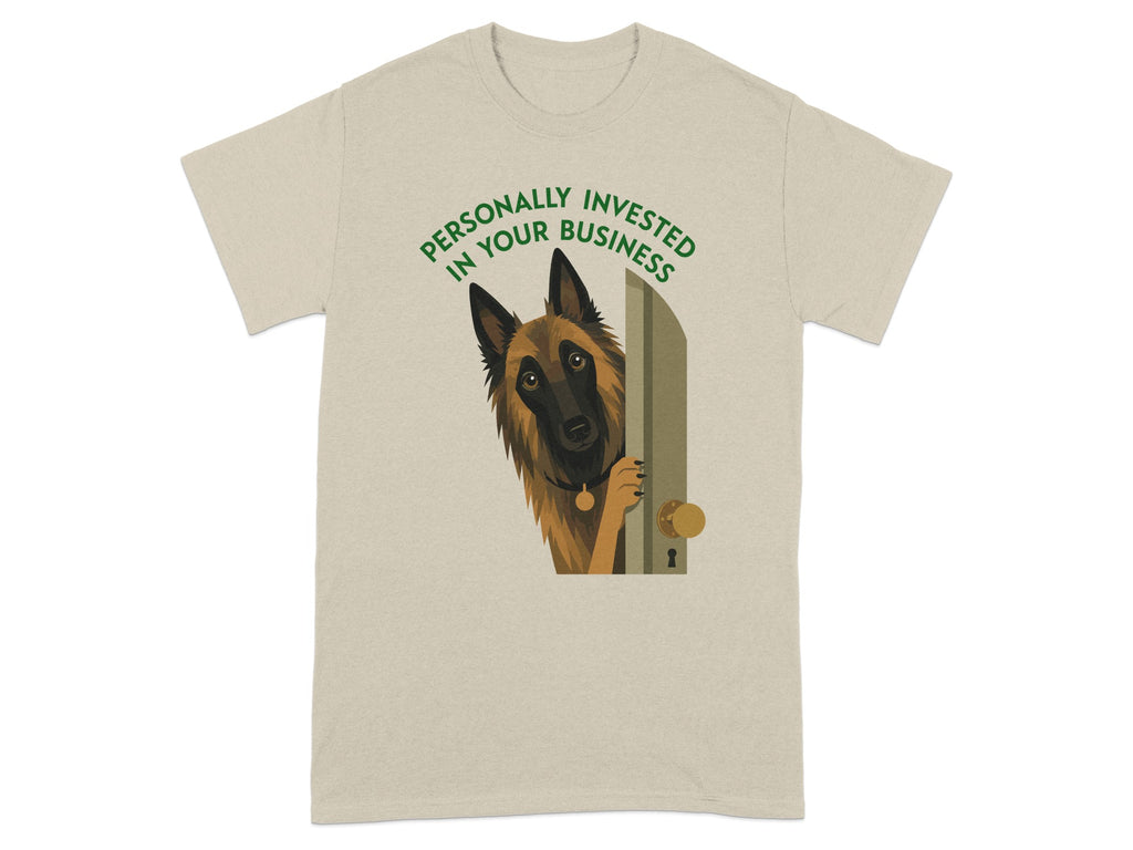 Belgian Malinois peeking around a door, text "Personally Invested in Your Business".