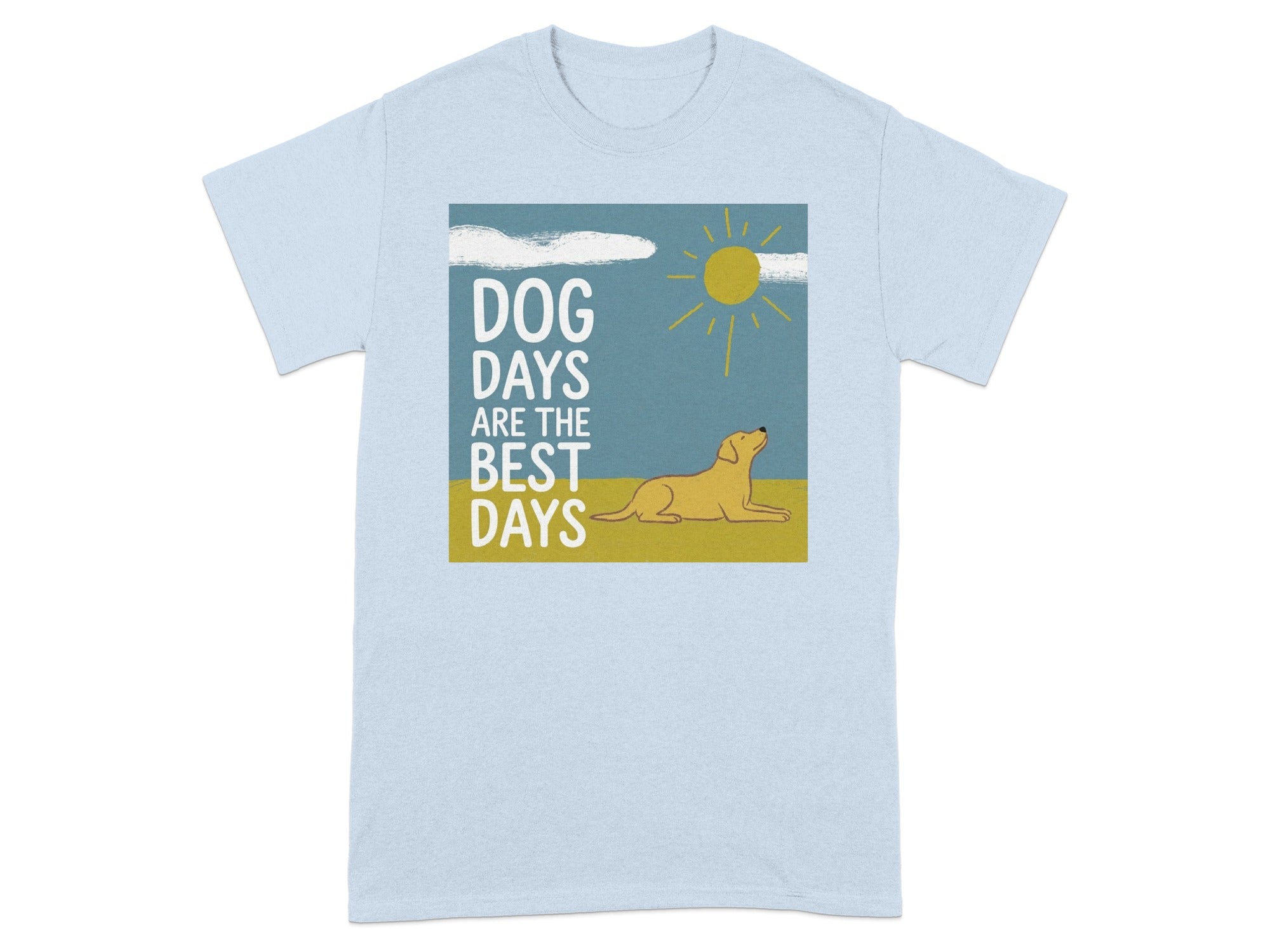 Dog Days Are the Best Days Graphic T-Shirt