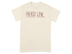 Energy Low Need Carbs Graphic Tee Shirt