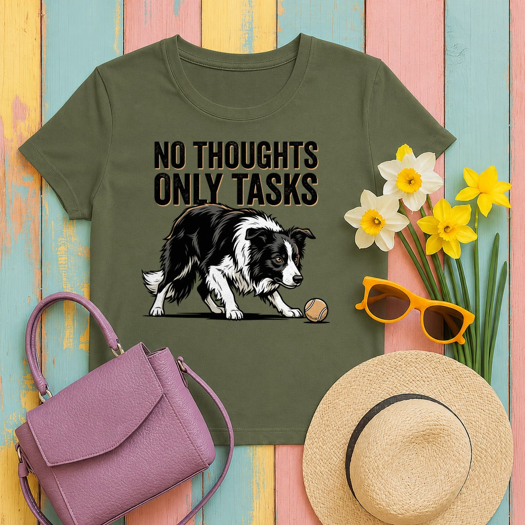 No Thoughts Only Tasks Border Collie T-Shirt in Military Green