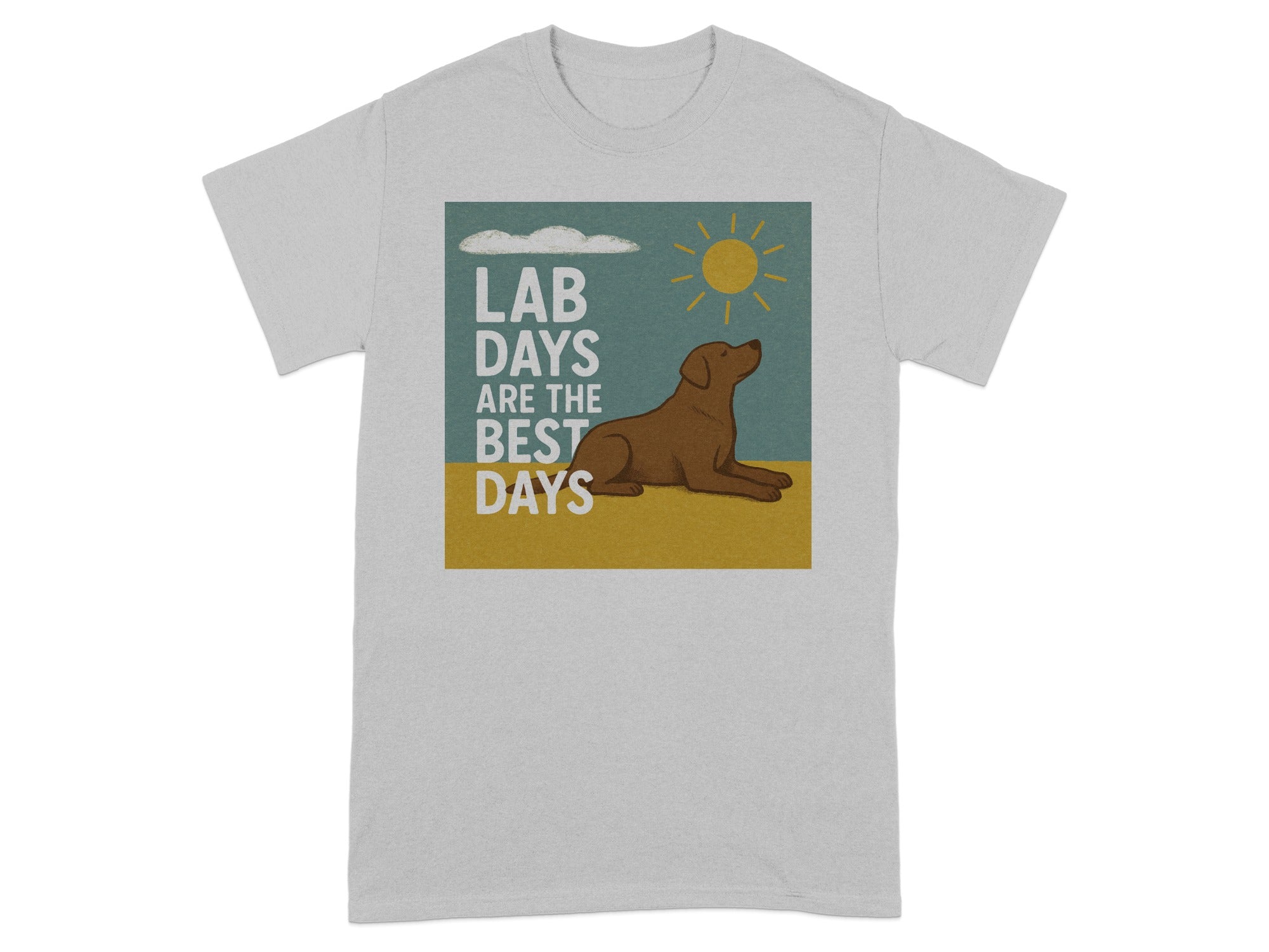Light grey t-shirt with graphic of brown lab lying down, sun, clouds, and text "LAB DAYS ARE THE BEST DAYS".