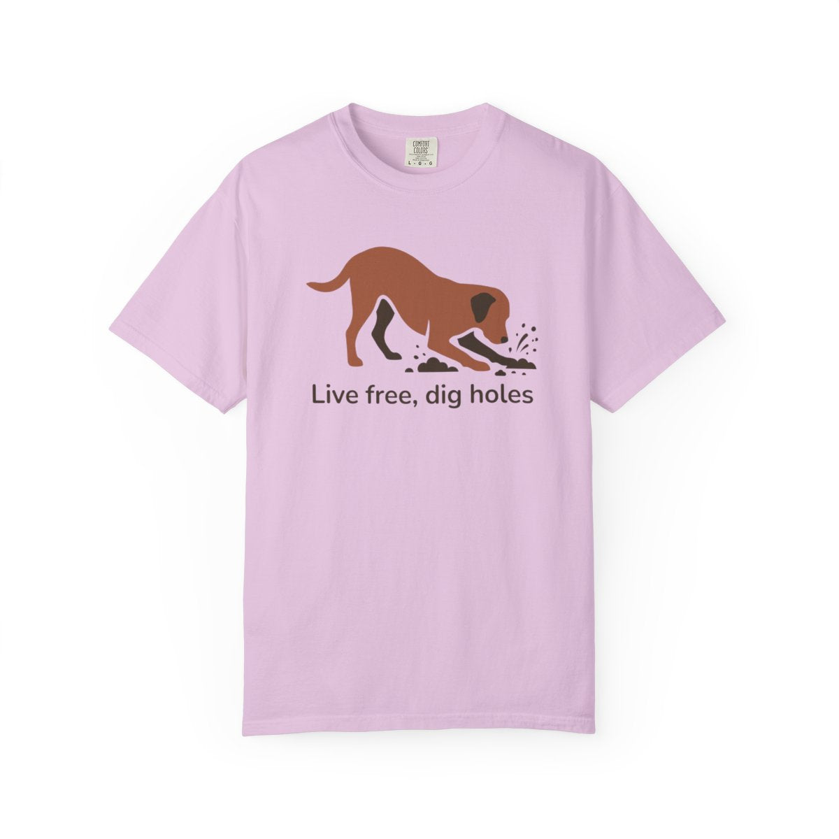 Live free dig holes dog graphic tee for dog lovers