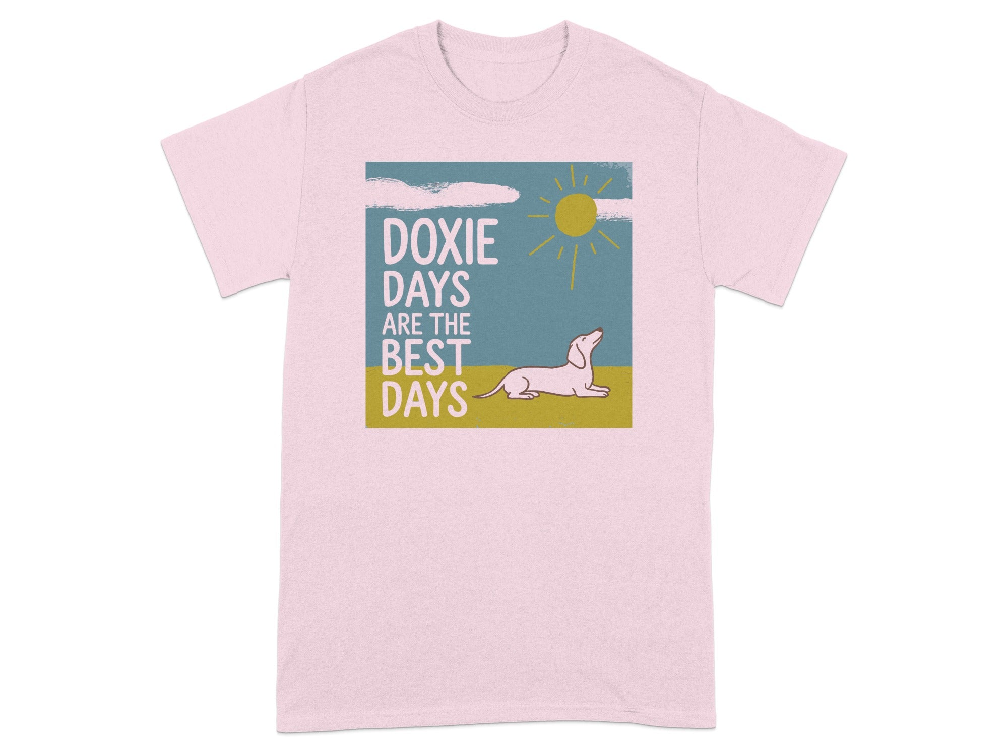Pink t-shirt with a dachshund and "Doxie Days Are The Best Days" text.