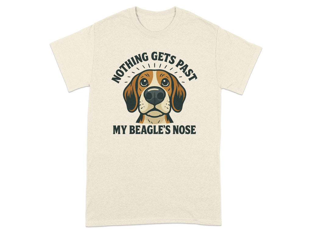 Nothing Gets Past My Beagle's Nose T-Shirt