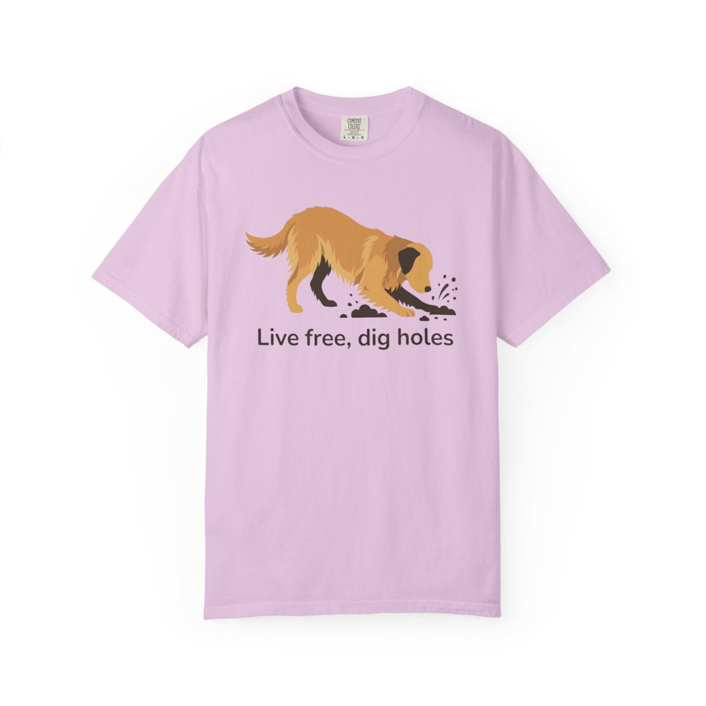 Live Free Dig Holes Dog Graphic T-Shirt