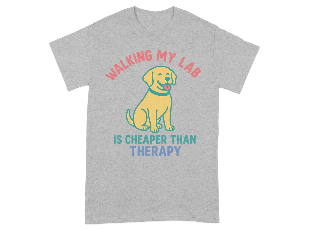 Walking My Lab Is Cheaper Than Therapy T-shirt