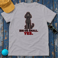 Big Or Small Yes Poodle T-Shirt in Athletic Heather
