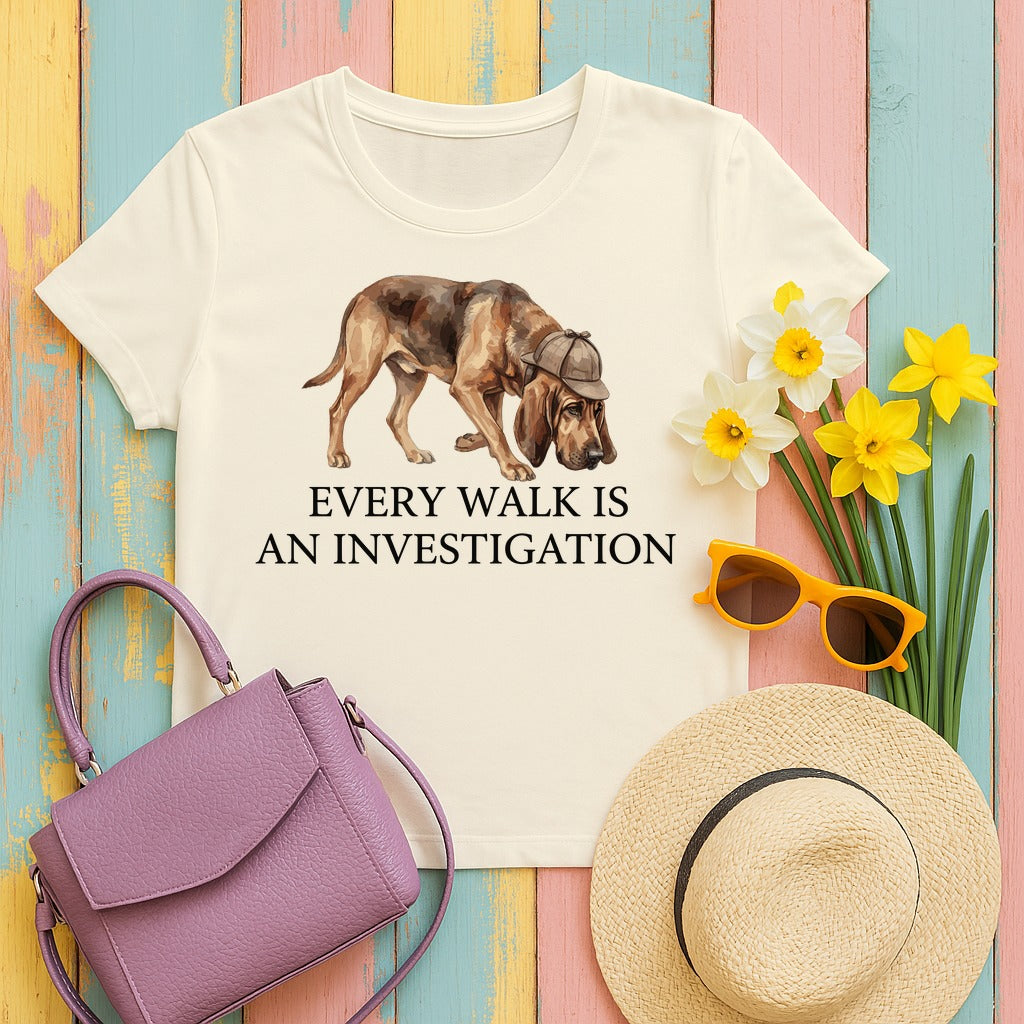 Every Walk an Investigation Bloodhound T-Shirt in Natural