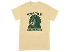 Snacks Make Me Nicer Graphic Tee