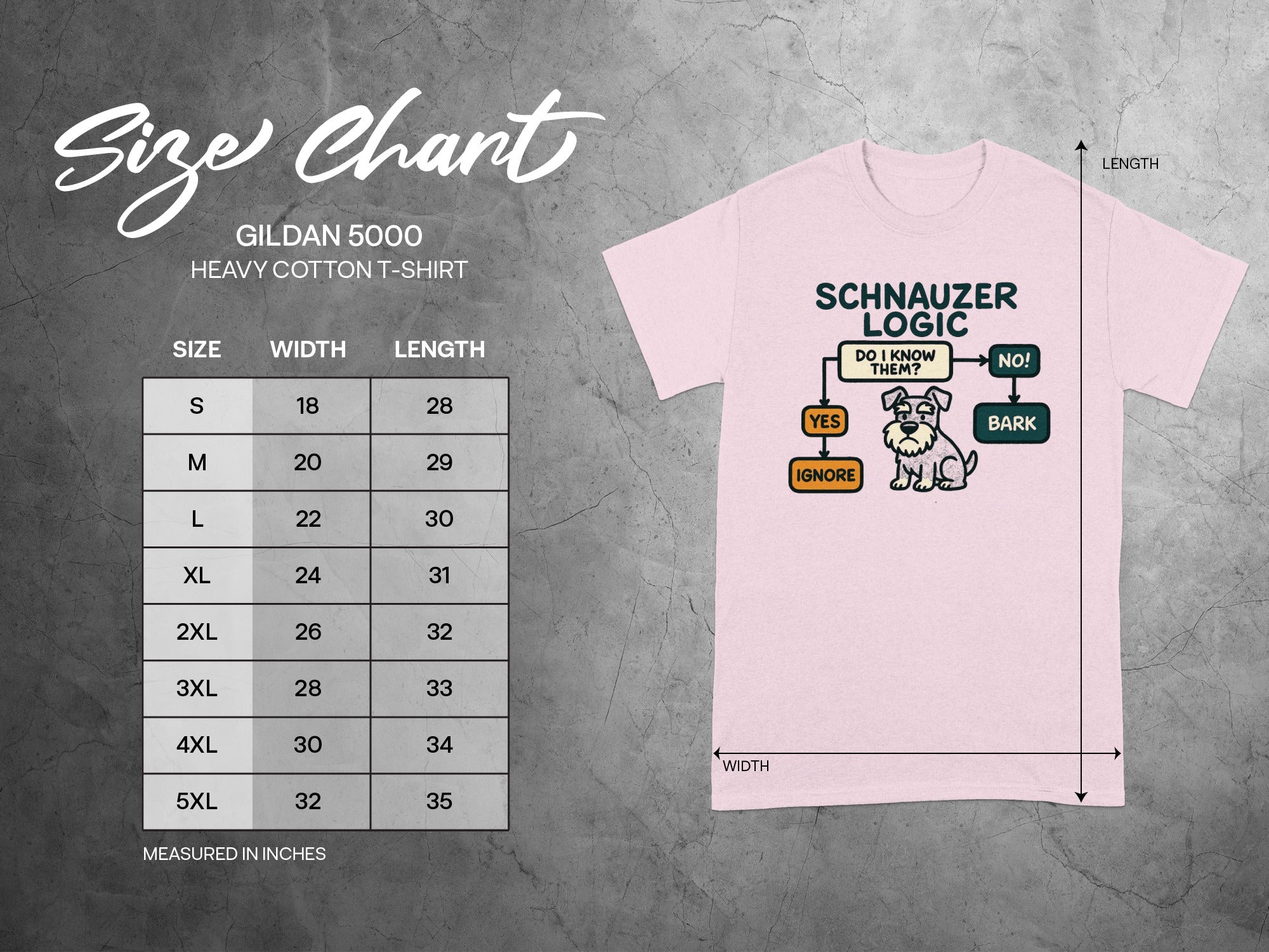 Gildan 5000 t-shirt size chart and Schnauzer Logic design with a dog.