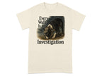 T-shirt with Boston Terrier wearing a cap, text "Every Walk Is an Investigation".